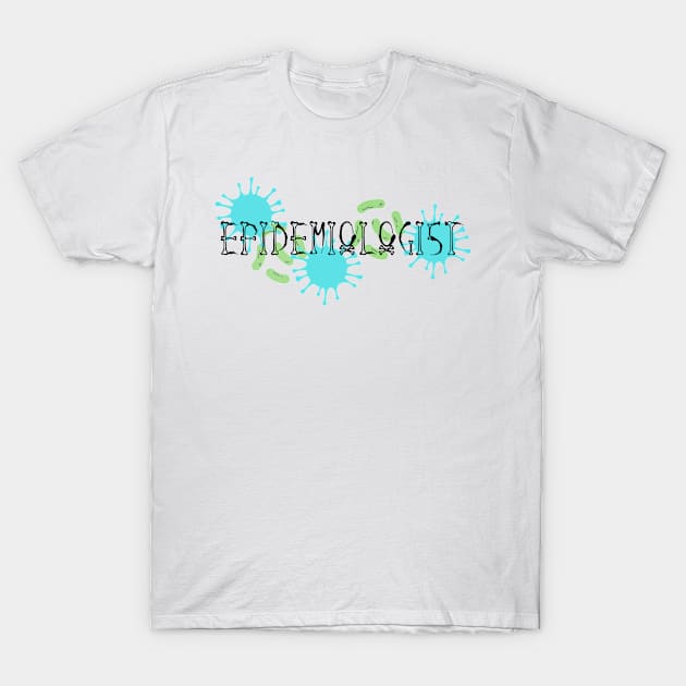 Epi Virus T-Shirt by MultiversiTee